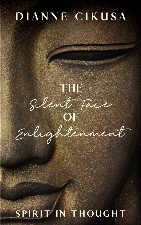 Cover: The Silent Face of Enlightenment